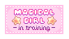 Magical girl in training.